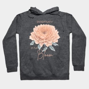 Positivity in Full Bloom Hoodie